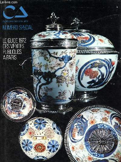 Connaissance des Arts numro spcial : Le guide 1972 des ventes publiques  Paris.