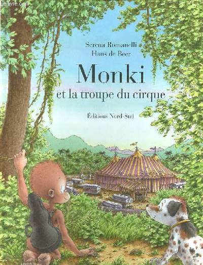 Monki et la troupe du cirque.