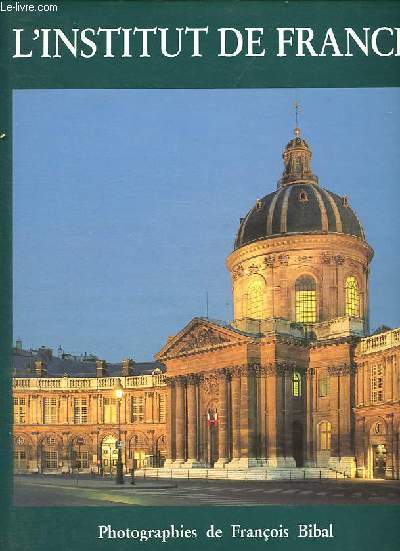 L'Institut de France.