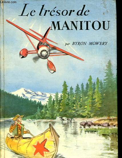 Le trsor de Manitou - Collection Vastes horizons.
