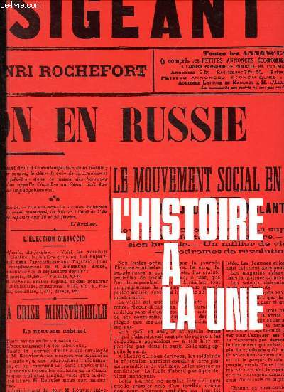 L'histoire  la une: 1er janvier 1900 - 7 mai 1945.