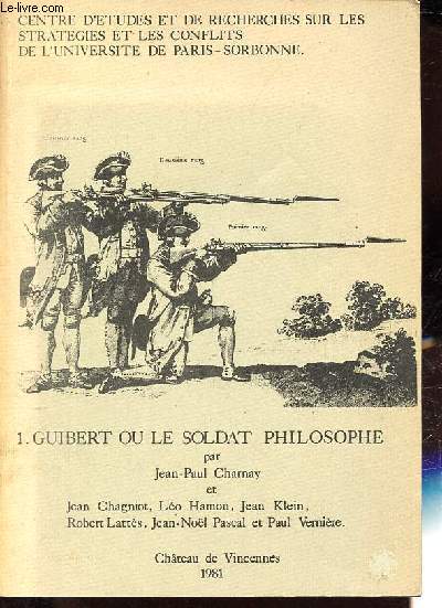 Guibert ou le soldat philosophique.