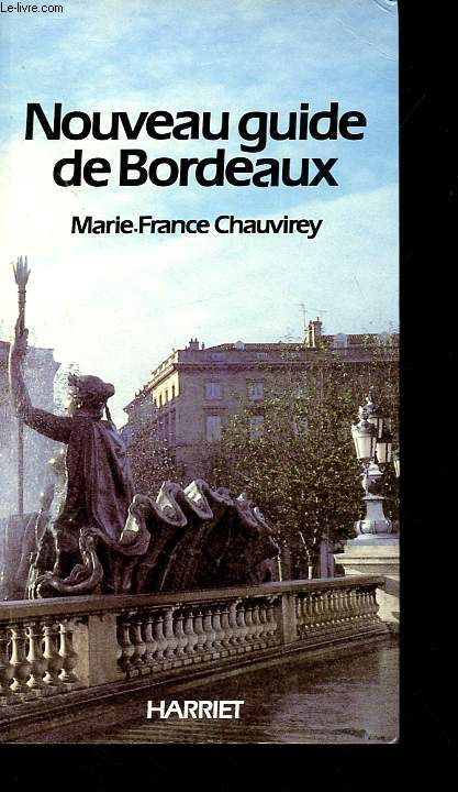 Nouveau guide de Bordeaux.