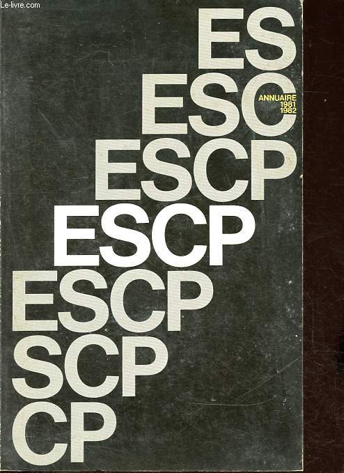 Annuaire de l'association des anciens lves de l'ESCP - 1981-1982.
