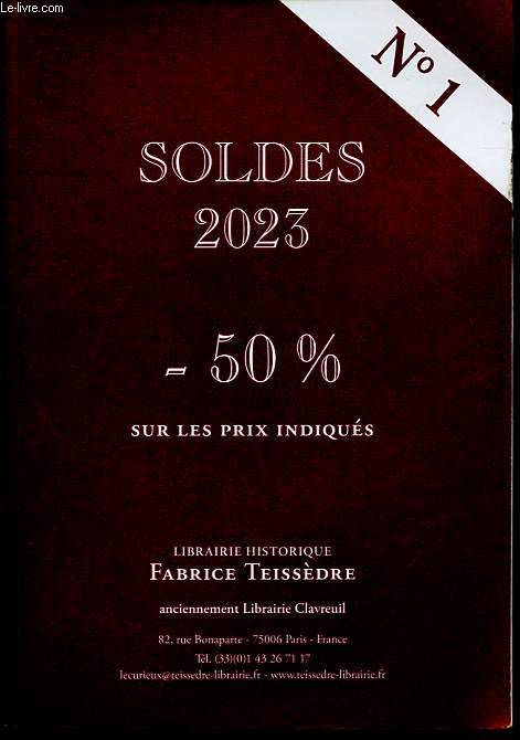 Catalogue Librairie historique Fabrice Teissdre - Soldes 2023: -50% sur les prix indiqus n1 - Fvrier 2023.