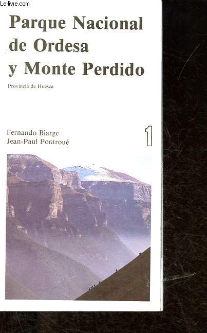 Parque nacional de Ordesa y Monte Perdido - Provincia de Huesca.