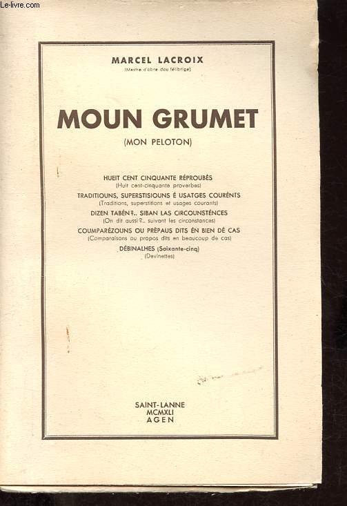 Moun Grumet (Mon peloton).