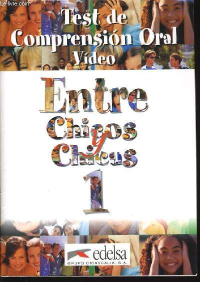 TEST DE COMPRENSION ORAL VIDEO - ENTRE CHICOS Y CHICAS n1