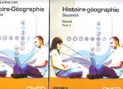 HISTOIRE - GEOGRAPHIE Tome 1 et 2 - seconde - 