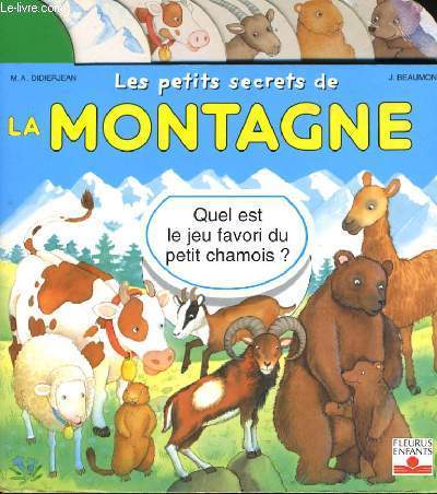 LES PETITS SECRETS DE LA MONTAGNE