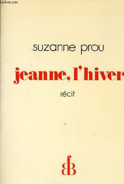 JEANNE L'HIVER (rcit)