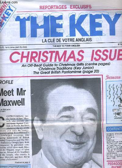 REPORTAGE EXCLUSIFS THE KEY bimensuel n50 + supplment the Key Junior (sans les cassettes) : CHRISTMAS ISSUE - Profile Meek Mr Maxwell - Seasons Treetings - A spcial Key sruvey : Your chance to vote  Choose the man and woman of the year