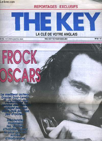 REPORTAGE EXCLUSIFS THE KEY bimensuel n59 (sans les Cassettes) : FROCK OSCAR le meilleur acteur daniel Day Lewis - Agreat LIttle sports car motoring