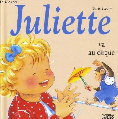 JULIETTE va au cirque