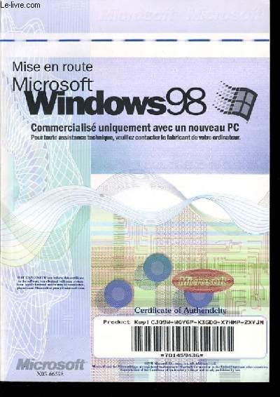 MISE EN ROUTE MICROSOFT WINDOWS 98. COMMERCIALISE UNIQUEMENT AVEC NOUVEAU PC