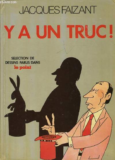 Y A UN TRUC