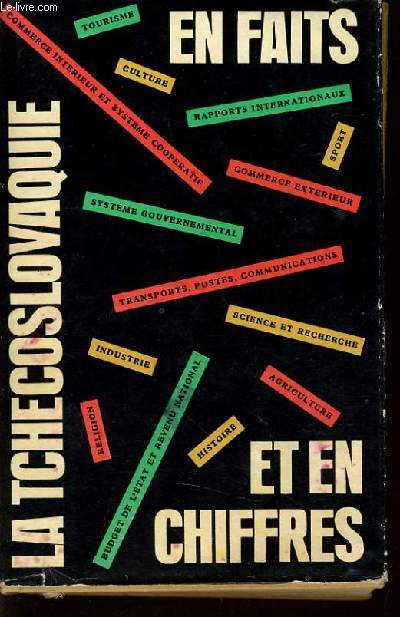 LA TCHECOSLOVAQUIE EN FAITS ET EN CHIFFRE