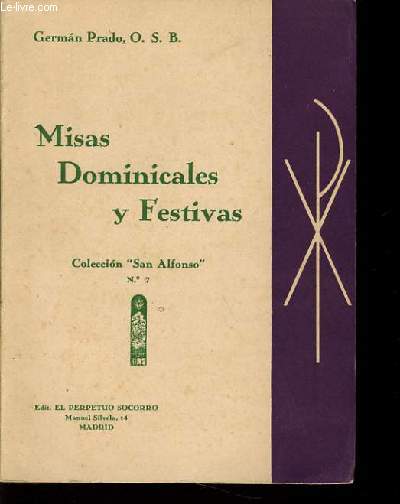 MISAS DOMINICALES Y FESTIVAS