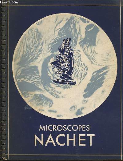 MICROSCOPES NACHET