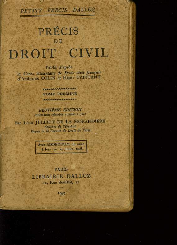 PRECIS DE DROIT CIVIL Tome I - publi d'aprs le cours lmentaire de Droit civil Franais d'Ambroise COLIN et Henri CAPITANT