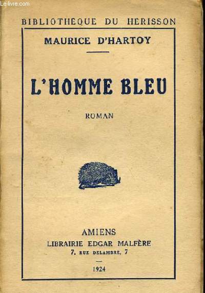 L'HOMME BLEU aventures merveilleuses du XXe sicle