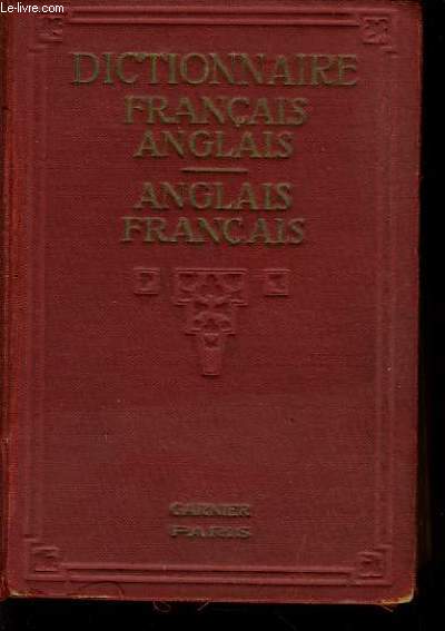 NOUVEAU DICTIONNAIRE ANGLAIS FRANCAIS et FRANCAIS ANGLAIS