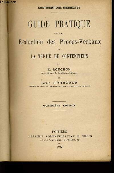 GUIDE PRATIQUE POUR LA REDACTION DES PROCES VERBAUX et tenue du contentieux FASICULES 1  3