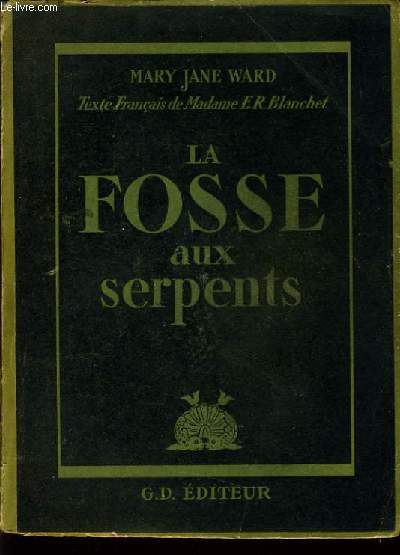 LA FOSSE AU SERPENTS