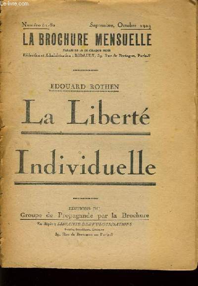 LA BROCHURE MENSUELLE n81-82: La libert individuelle