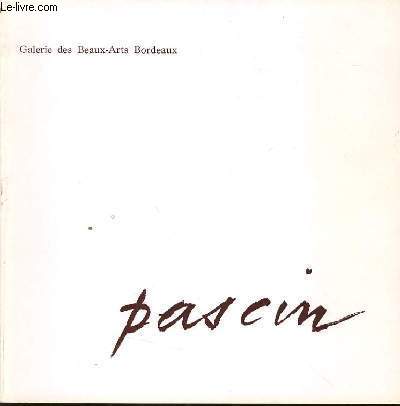 CATALOGUE D'EXPOSITION PASCIN - a la galerie des beaux arts  Bordeaux le 15 dcembre 1969 - 8 fvrier 1970