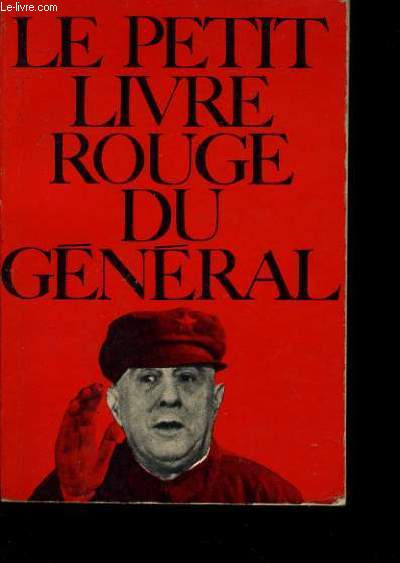 LE PETIT LIVRE ROUGE DU GENERAL