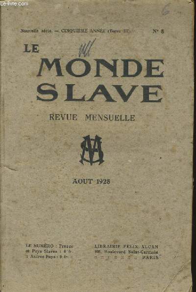 LE MONDE SLAVE revue mensuel n8 5e anne (tome III)