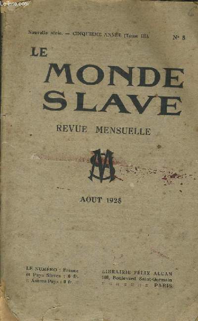LE MONDE SLAVE revue mensuel n8 5e anne (tome III)