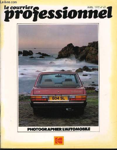 LE COURRIER PROFESSIONNEL n65 : Dossier : Photographier l'automobile