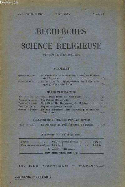 RECHERCHE DE SCIENCE RELIGIEUSES n1 tome XXXV - paraissant tous les trois mois : le mystre de la socit. Recherches sur le sens de l'histoire. La doctrine de l'appropriation des iens chez quelques-uns des Pres. Deux notes sur Karl Barth.
