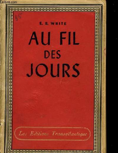 AU FIL DES JOURS un homme de lettres  la ferme