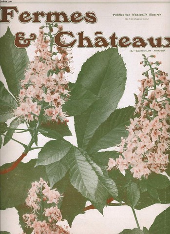 FERMES ET CHATEAUX n8 (Le Country Life Franais) : premire leon, l'Espagne agricole, l'tablissement d'un rucher, le Hackney du Norflok, le drainage, le Camellia, les champignonnires des environs de Paris, le chteau de Brez,