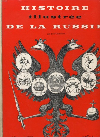 HISTOIRE ILLUSTREE DE LA RUSSIE