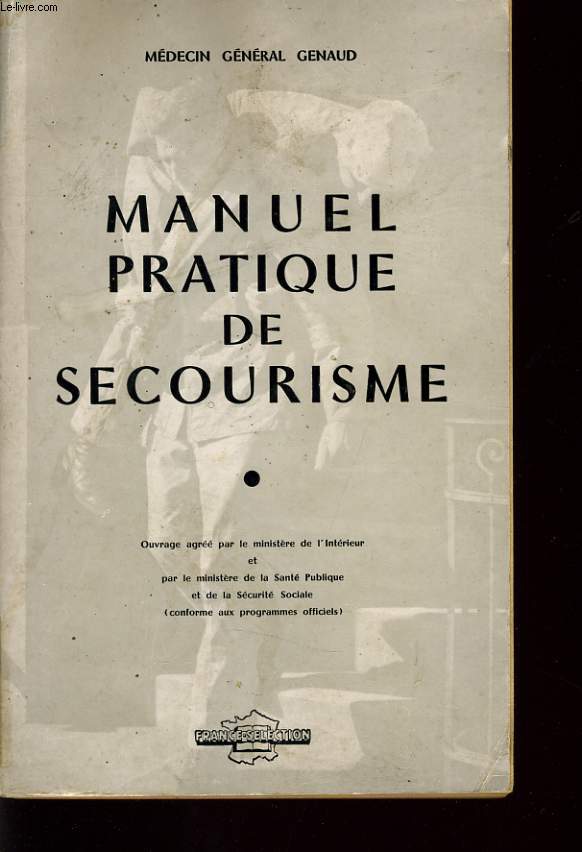 MANUEL PRATIQUE DE SECOURISME