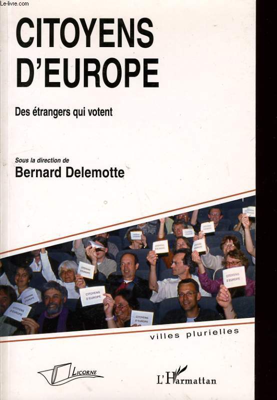 CITOYENS D'EUROPE des trangers qui votent