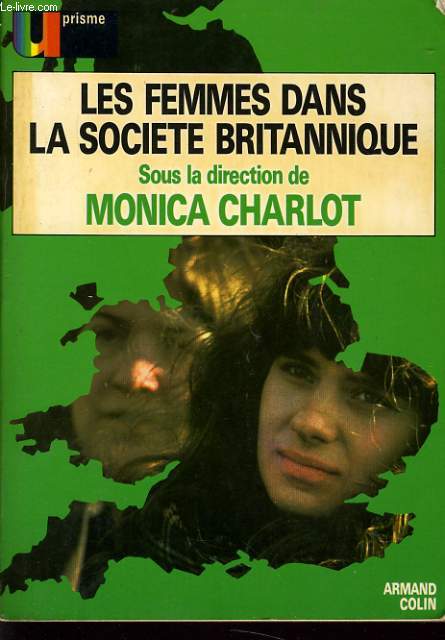 LES FEMMES DANS LA SOCIETE BRITANNIQUE