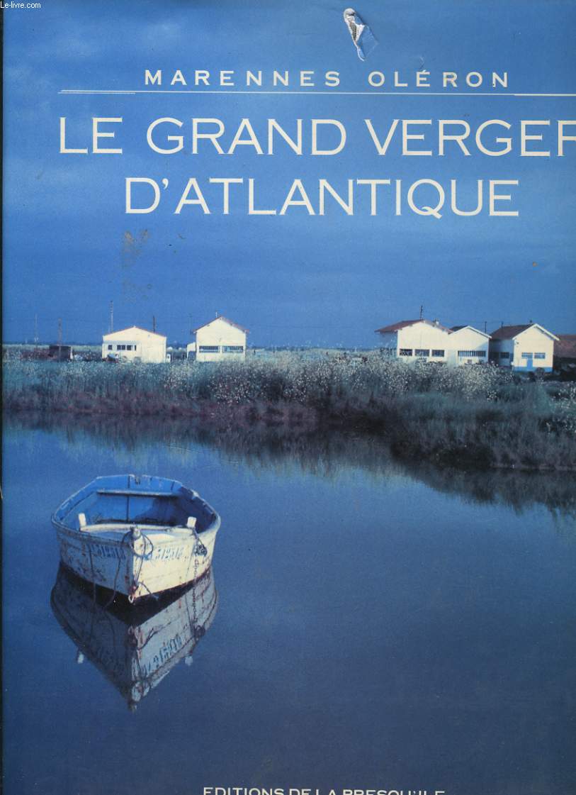 MARENNES OLERON - LE GRAND VERGER D'ATLANTIQUE