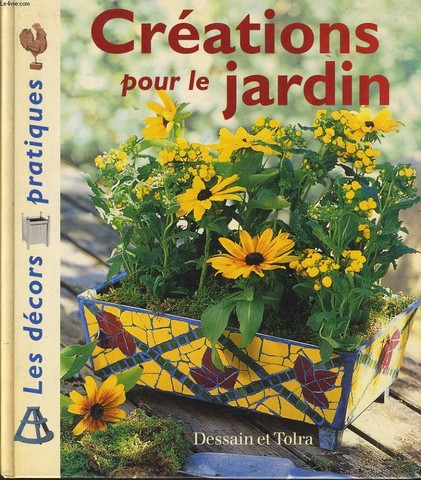 CREATIONS POUR LE JARDIN