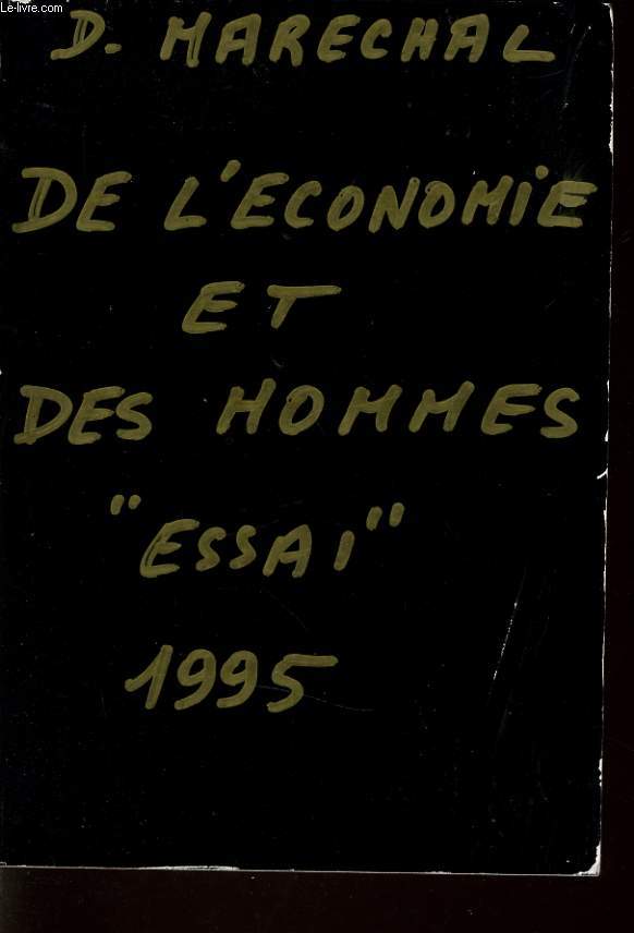 DE L'ECONOMIE ET DES HOMMES ESSAI