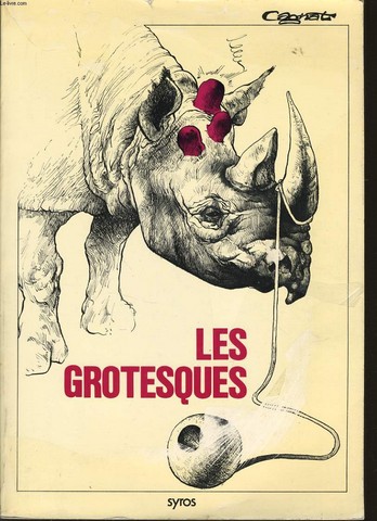 LES GROTESQUES