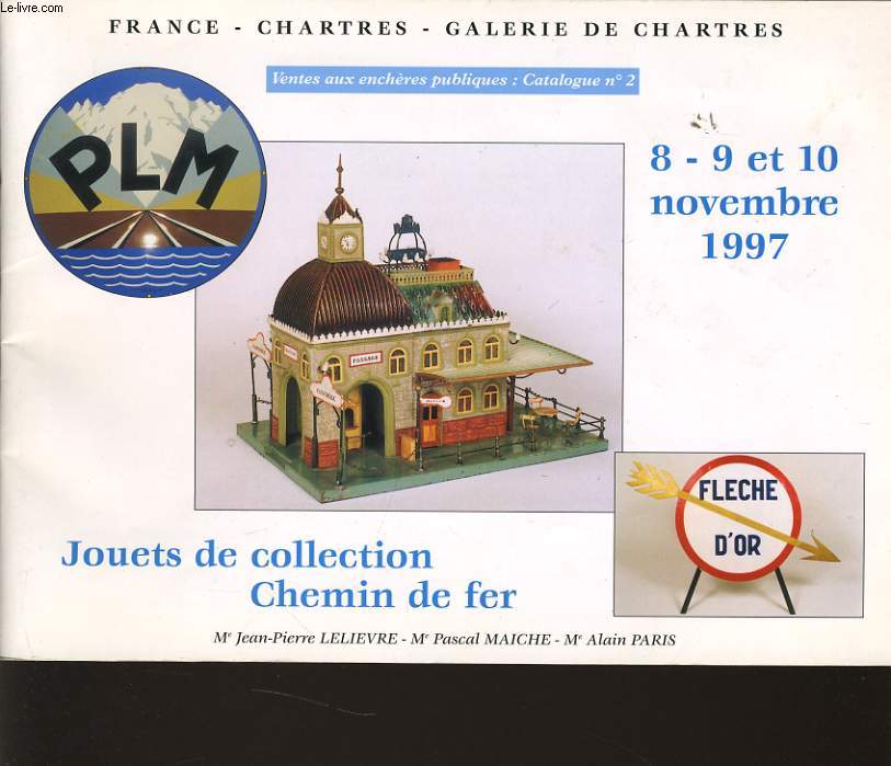 VENTES AUX ENCHERE PUBLIQUES catalogue n2 : Jouets de collection chemin de fer du 8 au 10 novembre 1997