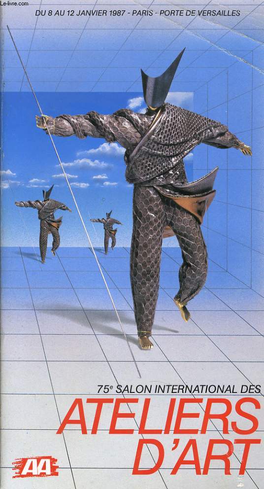 CATALOGUE DU 75e SALON INTERNATIONA DES ATELIERS D'ART du 8 janvier au 12 janvier 1987 a la porte de Versailles