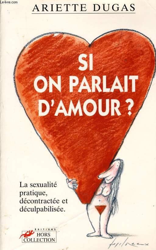 SI ON PARLAIT D'AMOUR ?