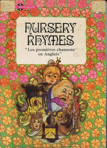 NURSEY RHYMES les premires chansons en Anglais.