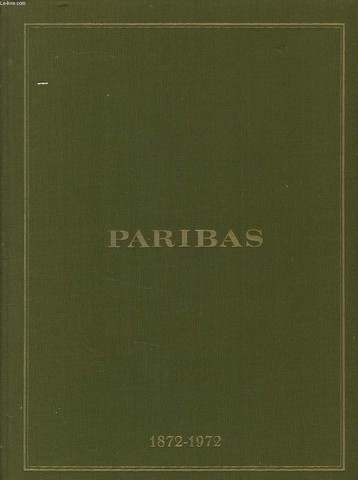 PARISBAS 1872-1972